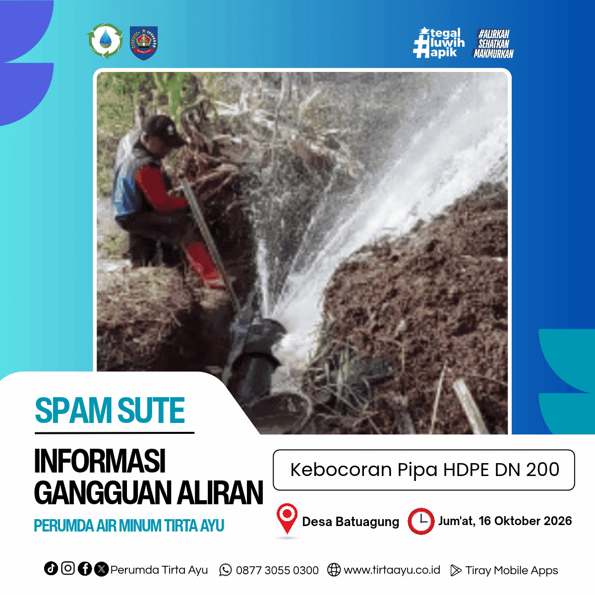INFORMASI GANGGUAN ALIRAN SPAM SUTE, 16 OKTOBER 2026